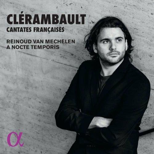 Cantate francesi - CD Audio di Louis-Nicolas Clérambault,Werner van Mechelen