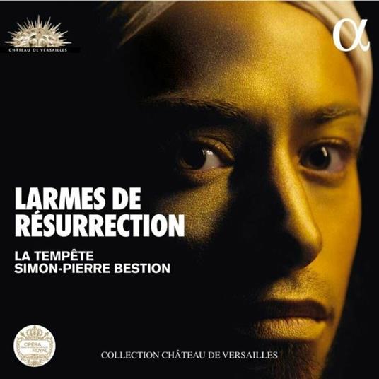 Lacrime di resurrezione - CD Audio di Heinrich Schütz,Johann Hermann Schein,La Tempête,Simon-Pierre Bestion