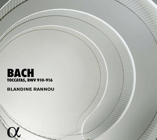 Toccate BWV910-916 - CD Audio di Johann Sebastian Bach,Blandine Rannou