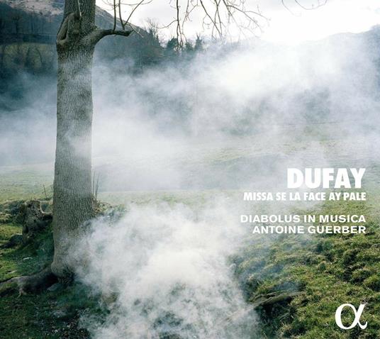 Missa se la face ay pale - CD Audio di Guillaume Dufay,Diabolus in Musica,Antoine Guerber