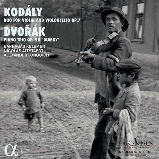Duo for Violin and Violoncello / Piano Trio op.90 - CD Audio di Antonin Dvorak,Zoltan Kodaly