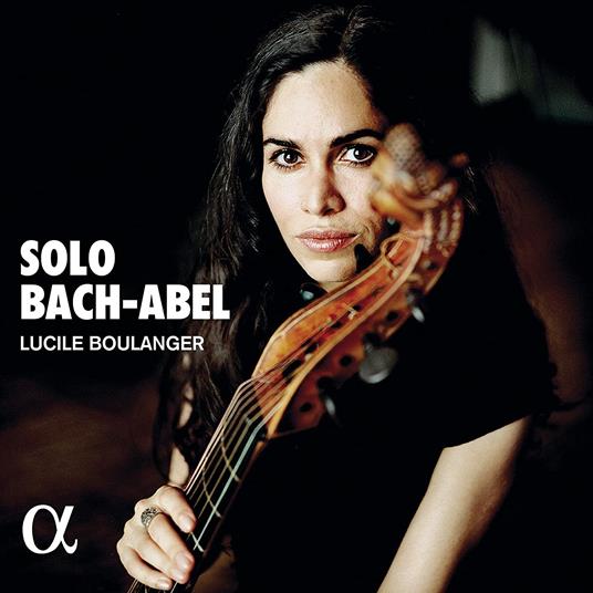 Solo - CD Audio di Johann Sebastian Bach,Carl Friedrich Abel,Lucile Boulanger
