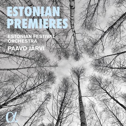 Estonian Premieres - CD Audio di Paavo Järvi,Estonian Festival Orchestra