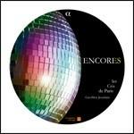 Encores. Canzoni per coro a cappella - CD Audio di Cris de Paris,Geoffroy Jourdain