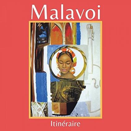 Itineraire - CD Audio di Malavoi