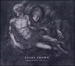 Witnessing the Fall - CD Audio di Svart Crown