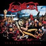 Sublime Dementia (Digipack) - CD Audio di Loudblast