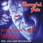 Return of the Vampire (Digipack) - CD Audio di Mercyful Fate