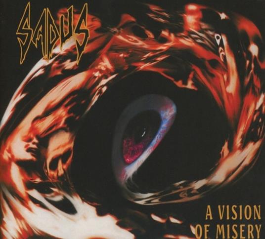 A Vision of Misery (Digipack) - CD Audio di Sadus