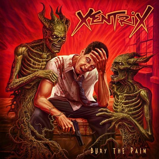 Bury the Pain (Limited Red Coloured Vinyl Edition) - Vinile LP di Xentrix