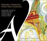 Musica francese per trio d'ance - CD Audio di Ensemble Trielen