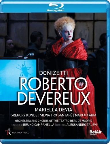 Gaetano Donizetti. Roberto Devereux (Blu-ray) - Blu-ray di Gaetano Donizetti,Mariella Devia,Bruno Campanella