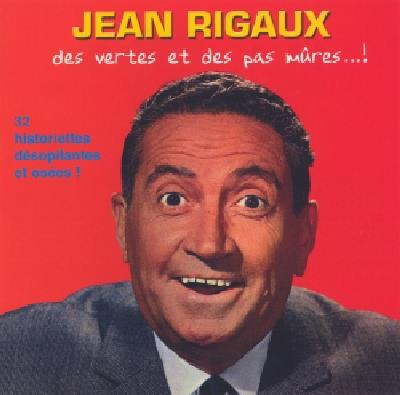 Jean Rigaux - Des Vertes Et Des Pas Mures...! - CD Audio