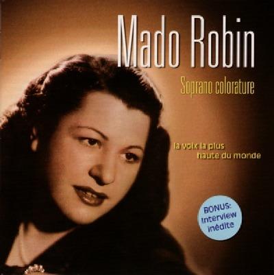 Soprano Colorature - CD Audio di Mado Robin