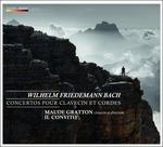 Concerti per clavicembalo - CD Audio di Wilhelm Friedemann Bach,Maude Gratton