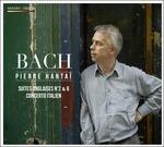 Suite inglesi n.2, n.6 - Concerto italiano BWV791 - CD Audio di Johann Sebastian Bach,Pierre Hantai