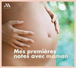 Mes Premieres Notes Avec Maman