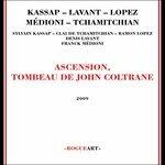 Ascension, Tombeau De John Coltrane - CD Audio di Sylvain Kassap,Claude Tchamitchian