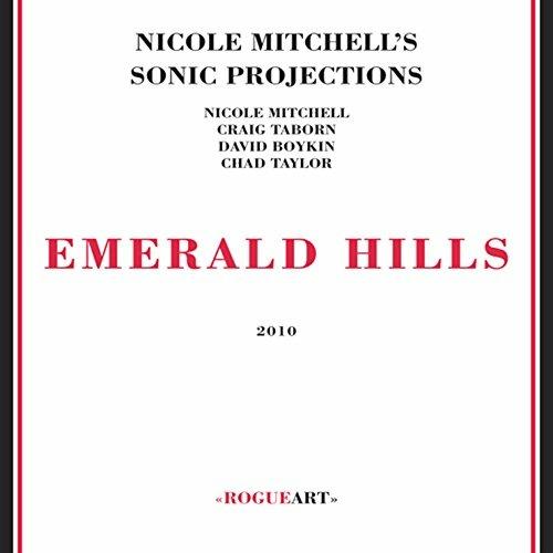 Emerald Hills - CD Audio di Nicole Mitchell