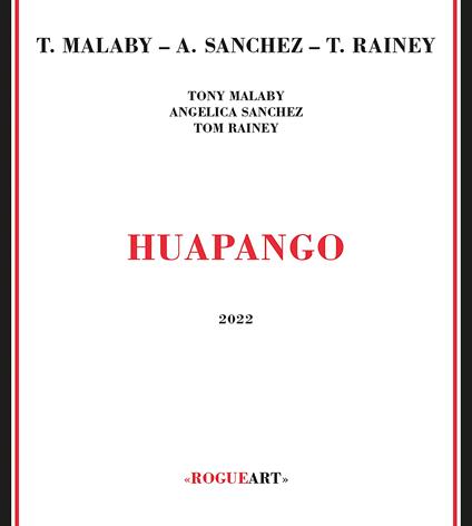 Huapango - CD Audio di Tony Malaby