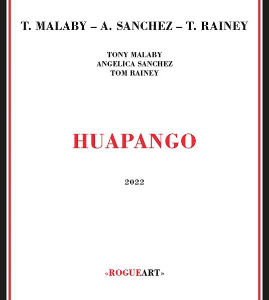 Huapango - CD Audio di Tony Malaby