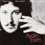 Adyin Esen - CD Audio di Aydin Esen