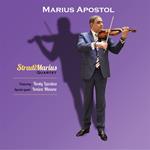 Marius Apostol Feat. Noe Reinhardt - Stradimarius Quartet