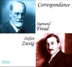 Correspondance Sigmund Freud / Stefan Zweig