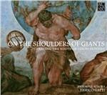 On the Shoulders of Giants - CD Audio di Enrico Gatti