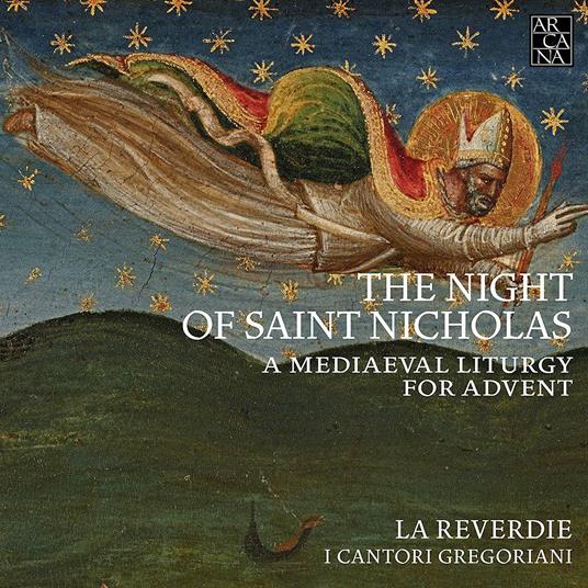 La notte di San Nicola. Liturgia medievale per l'Avvento - CD Audio di La Reverdie,Cantori Gregoriani