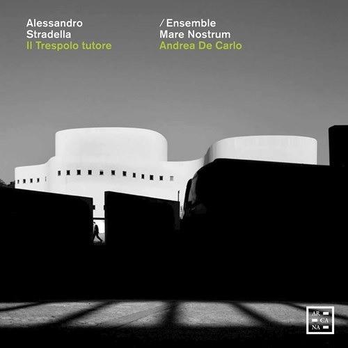 Il trespolo tutore - CD Audio di Alessandro Stradella,Andrea De Carlo,Ensemble Mare Nostrum