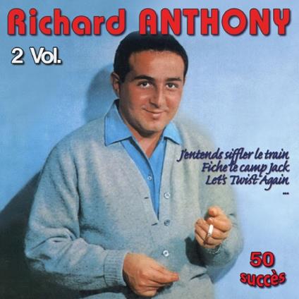 50 Succes (2 Cd) - CD Audio di Richard Anthony