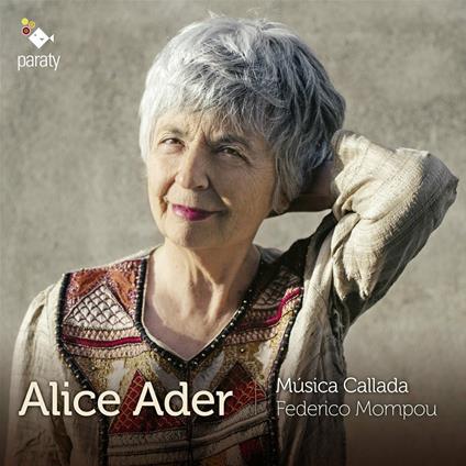 Musica Callada - CD Audio di Alice Ader