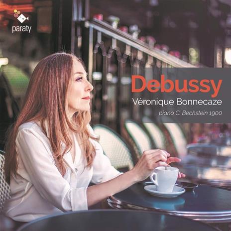 Debussy - CD Audio di Claude Debussy,Véronique Bonnecaze
