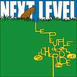 Next Level - Vinile LP di Le Peuple de l'Herbe