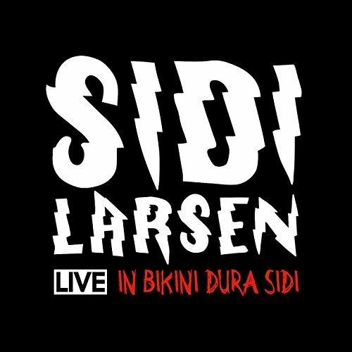 In Bikini Dura Sidi - CD Audio di Sidilarsen