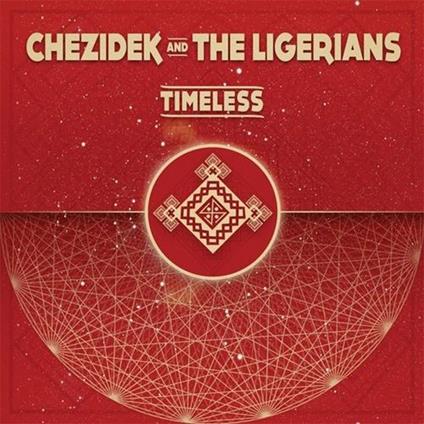 Timeless - CD Audio di Chezidek,Ligerians