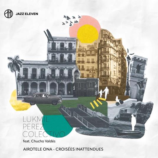 Airotele Ona - Croiseesinattendues - CD Audio di Lukmil Perez