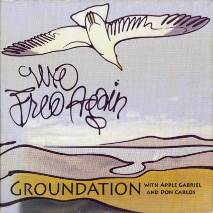 We Free Again - CD Audio di Groundation