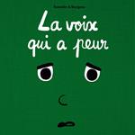 La voix des emotions et la petite souris - La voix qui a peur