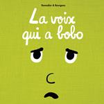 La voix des emotions et la petite souris - La voix qui a bobo