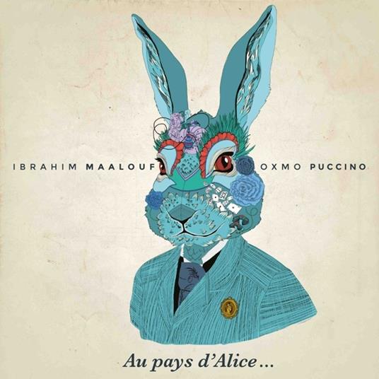 Au Pays D'Alice - CD Audio di Ibrahim Maalouf