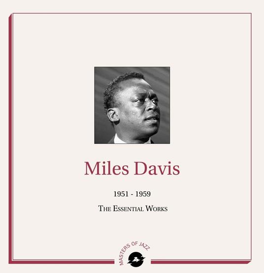 1951-1959. The Essential Works - Vinile LP di Miles Davis