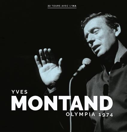 Olympia 1974 - Vinile LP di Yves Montand