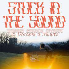 16 Dreams A Minute - Vinile LP di Stuck in the Sound