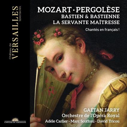 Bastien et Bastienne / La Servante Maitresse - CD Audio di Wolfgang Amadeus Mozart,Giovanni Battista Pergolesi