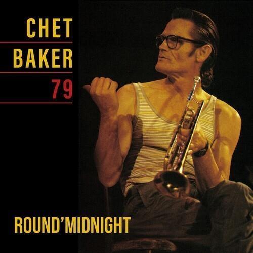 Round Midnight 79 - Vinile LP di Chet Baker