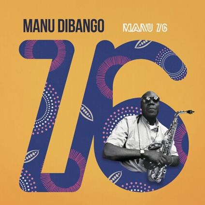 Manu 76 - CD Audio di Manu Dibango