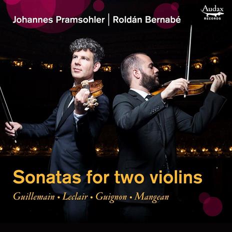 Sonatas For Two Violins - CD Audio di Johannes Pramsohler