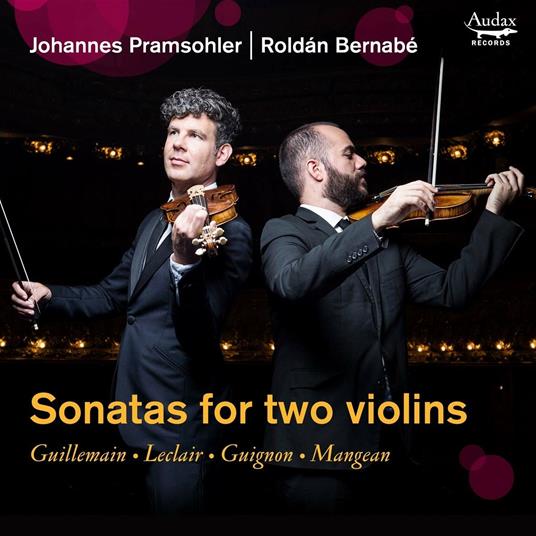 Sonatas For Two Violins - CD Audio di Johannes Pramsohler